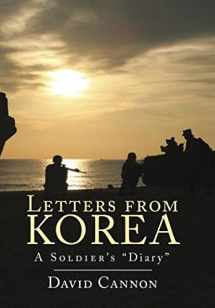 9781524564346-1524564346-Letters from Korea: A Soldier's Diary