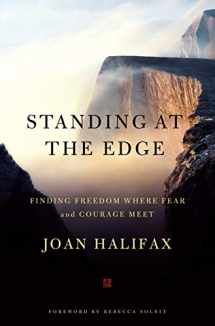 9781250101358-1250101352-Standing at the Edge: Finding Freedom Where Fear and Courage Meet