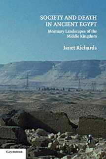 9780521840330-0521840333-Society and Death in Ancient Egypt: Mortuary Landscapes of the Middle Kingdom