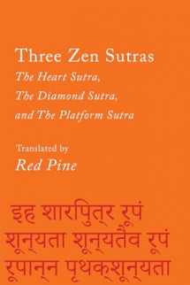 9781640094949-1640094946-Three Zen Sutras: The Heart Sutra, the Diamond Sutra, and the Platform Sutra