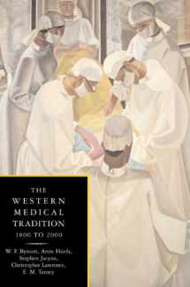 9780521475242-0521475244-The Western Medical Tradition: 1800–2000