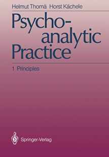 9783642714320-3642714323-Psychoanalytic Practice: 1 Principles