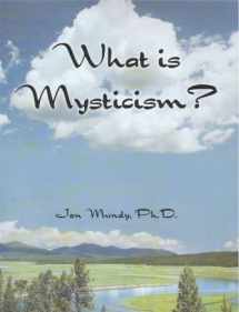 9780898246773-0898246776-What is Mysticism?