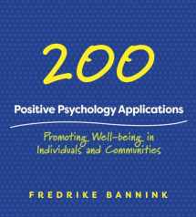 9780393712209-0393712206-201 Positive Psychology Applications: Promoting Well-Being in Individuals and Communities