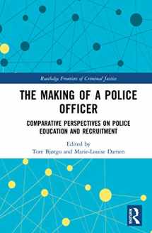 9780367228668-0367228661-The Making of a Police Officer: Comparative Perspectives on Police Education and Recruitment (Routledge Frontiers of Criminal Justice)