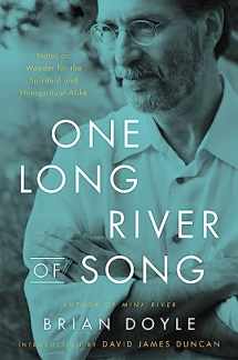 9780316492898-0316492892-One Long River of Song: Notes on Wonder