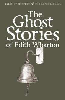 9781840221640-184022164X-Ghost Stories of Edith Wharton (Tales of Mystery & the Supernatural)