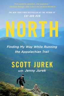 9780316433808-0316433802-North: Finding My Way While Running the Appalachian Trail