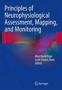 9781461489412-1461489415-Principles of Neurophysiological Assessment, Mapping, and Monitoring