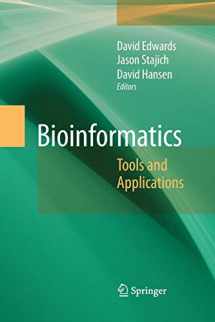 9781461498261-1461498260-Bioinformatics: Tools and Applications