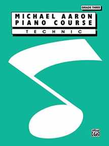 9780769236124-076923612X-Michael Aaron Piano Course Technic: Grade 3
