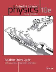9781118836897-1118836898-Student Study Guide to Accompany Physics, 10e