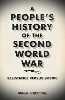 9780745328027-0745328024-A People's History of the Second World War: Resistance Versus Empire