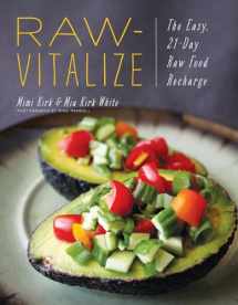 9781682680285-1682680282-Raw-Vitalize: The Easy, 21-Day Raw Food Recharge