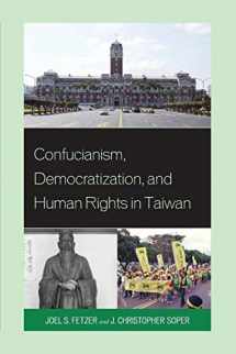 9781498503259-149850325X-Confucianism, Democratization, and Human Rights in Taiwan