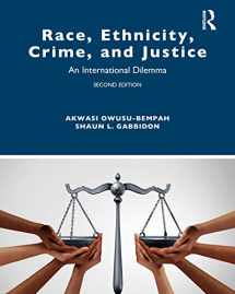 9781138921351-1138921351-Race, Ethnicity, Crime, and Justice (Criminology and Justice Studies)