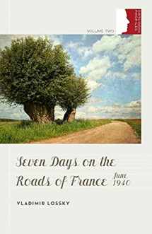 9780881414189-0881414182-Seven Days on the Roads of France: June 1940 (Orthodox Christian Profiles, 2)