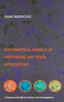 9780124808737-0124808735-Mathematical Models of Hysteresis and their Applications: Second Edition (Electromagnetism)