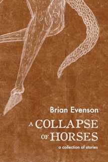 9781566894135-1566894131-A Collapse of Horses