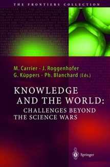 9783540210092-3540210091-Knowledge and the World: Challenges Beyond the Science Wars
