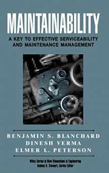 9780471591320-0471591327-Maintainability: A Key to Effective Serviceability and Maintenance Management