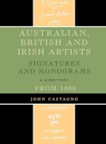 9780810863842-0810863847-Australian, British and Irish Artists: Signatures and Monograms From 1800
