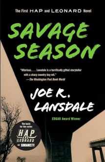 9780307455383-0307455386-Savage Season: A Hap and Leonard Novel (1) (Hap and Leonard Series)