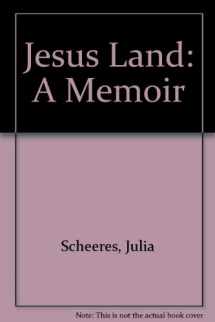 9781435271401-1435271408-Jesus Land: A Memoir