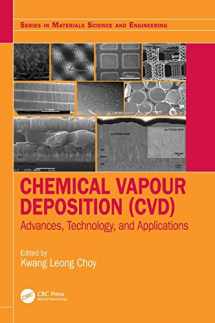 9781466597761-1466597763-Chemical Vapour Deposition (CVD): Advances, Technology and Applications (Series in Materials Science and Engineering)