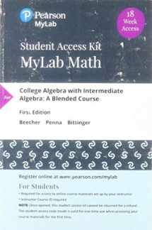 9780135234532-0135234530-College Algebra with Intermediate Algebra: A Blended Course -- MyLab Math with Pearson eText Access Code