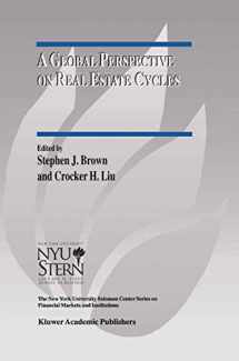 9780792378082-0792378083-A Global Perspective on Real Estate Cycles (The New York University Salomon Center Series on Financial Markets and Institutions, 6)