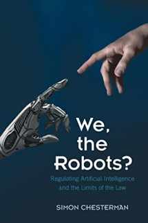 9781009332071-1009332074-We, the Robots?: Regulating Artificial Intelligence and the Limits of the Law