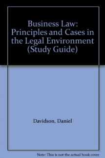 9780324153682-0324153686-Business Law: Principles and Cases in the Legal Environment (Study Guide)