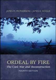 9780073385556-0073385557-Ordeal By Fire: The Civil War and Reconstruction