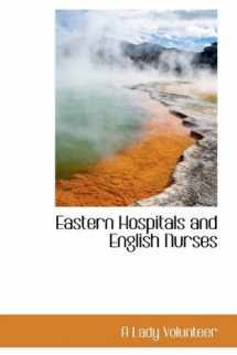 9781110842902-1110842902-Eastern Hospitals and English Nurses