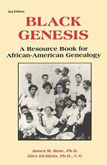 9780806317359-0806317353-Black Genesis: A Resource Book for African-American Genealogy (Gale Genealogy and Local History)