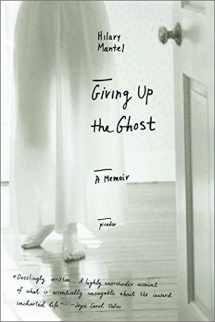 9780312423629-0312423624-Giving Up the Ghost : A Memoir (John MacRae Books)