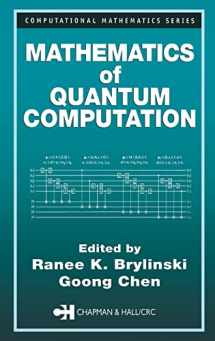 9781584882824-1584882824-Mathematics of Quantum Computation (Civil Society)