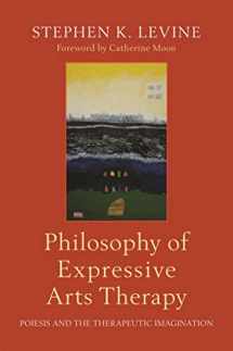 9781787750050-1787750051-Philosophy of Expressive Arts Therapy