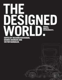 9781847885852-1847885853-The Designed World: Images, Objects, Environments