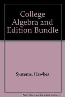 9781932628296-1932628290-College Algebra 2nd Edition Bundle