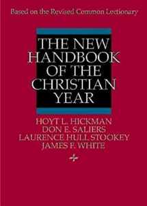 9780687277605-0687277604-The New Handbook of the Christian Year: Based on the Revised Common Lectionary