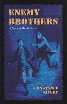 9781883937508-1883937507-Enemy Brothers (Living History Library)
