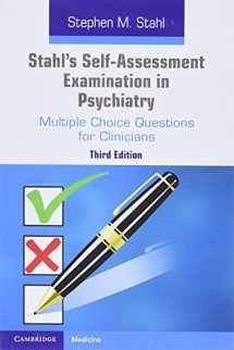 9781108710022-1108710026-Stahl's Self-Assessment Examination in Psychiatry: Multiple Choice Questions for Clinicians