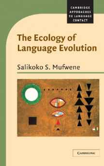 9780521791380-0521791383-The Ecology of Language Evolution (Cambridge Approaches to Language Contact)