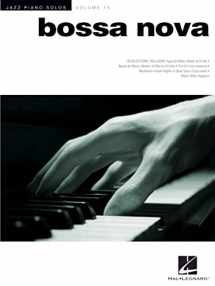 9781423482185-1423482182-Bossa Nova - Jazz Piano Solos Series Volume 15 (Jazz Piano Solos Series, 15)