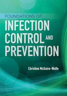 9781284053135-128405313X-Foundations of Infection Control and Prevention
