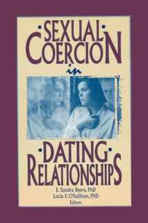 9781560248446-1560248440-Sexual Coercion in Dating Relationships