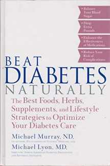 9781594863158-1594863156-Beat Diabetes Naturally