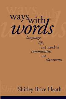 9780521273190-0521273196-Ways with Words: Language, Life and Work in Communities and Classrooms (Cambridge Paperback Library)